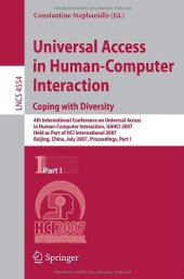 book Universal Acess in Human Computer Interaction. Coping with Diversity: Coping with Diversity, 4th International Conference on Universal Access in Human-Computer ...   Programming and Software Engineering)