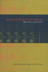 book Advanced Mean Field Methods: Theory and Practice (Neural Information Processing)