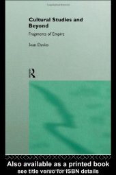 book Cultural Studies and Beyond: Fragments of Empire