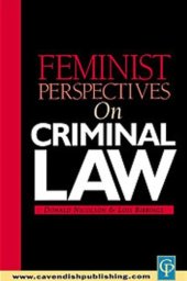 book Feminist Perspectives on Criminal Law (Feminist Perspectives on Law)