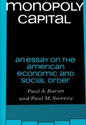 book Monopoly Capital: An Essay on the American Economic and Social Order