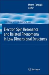 book Electron Spin Resonance and Related Phenomena in Low-Dimensional Structures