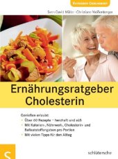 book Ernährungsratgeber Cholesterin – Genießen erlaubt! Cholesterin natürlich senken