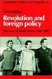 book Revolution and Foreign Policy: The Case of South Yemen, 1967-1987