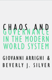 book Chaos and Governance in the Modern World System (Contradictions of Modernity, 10)