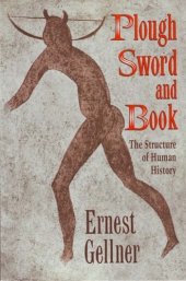 book Plough, Sword, and Book: The Structure of Human History