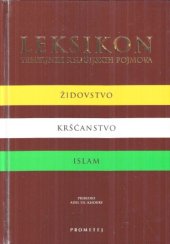 book Leksikon temeljnih religijskih pojmova: židovstvo, kršćanstvo, islam