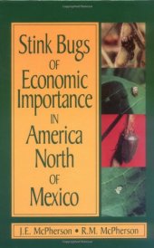 book Stink Bugs of Economic Importance in America North of Mexico