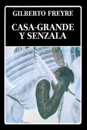 book Casa-Grande y Senzala