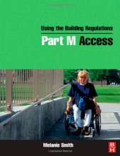 book Using the Building Regulations: Part M Access