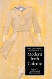 book The Cambridge Companion to Modern Irish Culture (Cambridge Companions to Culture)