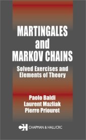 book Martingales and Markov Chains: Solved Exercises and Elements of Theory