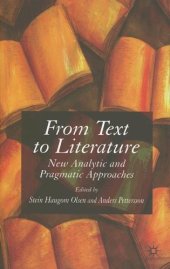 book From Text to Literature: New Analytic and Pragmatic Approaches