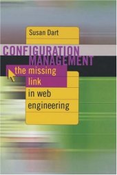 book Configuration Management: The Missing link in Web Engineering (Computing Library)