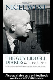 book The Guy Liddell Diaries  Volume II, 1942 - 1945
