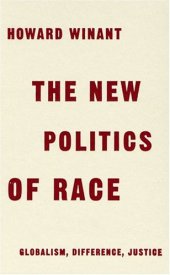 book The New Politics Of Race: Globalism, Difference, Justice