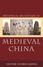 book Historical Dictionary of Medieval China