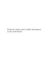 book Political Culture and Conflict Resolution in the Arab World