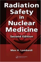 book Radiation Safety in Nuclear Medicine, 2nd Edition