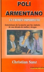 book Poli Armentano: Un Crimen Imperfecto