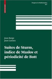 book Suites de Sturm, indice de Maslov et periodicite de Bott