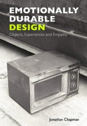 book Emotionally Durable Design: Objects, Experiences and Empathy