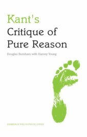 book Kant's Critique of Pure Reason (Edinburgh Philosophical Guide)