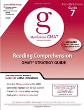 book Reading Comprehension GMAT Strategy Guide 7, Fourth Edition (Manhattan GMAT the new standard)