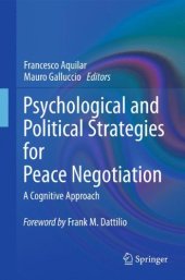 book Psychological and Political Strategies for Peace Negotiation: A Cognitive Approach