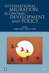 book International Migration and Economic Development (World Bank Trade and Development Series)