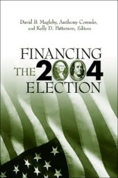 book Financing the 2004 Election