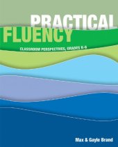 book Practical Fluency: Classroom Perspectives, Grades K-6