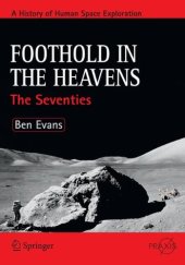 book Foothold in the Heavens: The Seventies