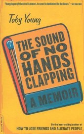 book The Sound of No Hands Clapping: A Memoir