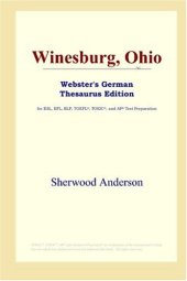 book Winesburg, Ohio (Webster's German Thesaurus Edition)