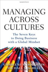 book Managing Across Cultures: The Seven Keys to Doing Business with a Global Mindset