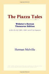 book The Piazza Tales (Webster's Korean Thesaurus Edition)