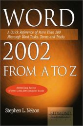 book Word 2002 from A to Z: A Quick Reference of More Than 300 Microsoft Word Tasks, Terms and Tricks