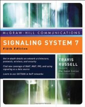 book Signaling System #7, Fifth Edition (McGraw-Hill Computer Communications Series)