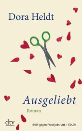 book Ausgeliebt (Roman)