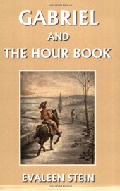 book Gabriel and the Hour Book