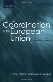 book The Coordination of the European Union: Exploring the Capacities of Networked Governance