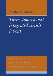 book Three-Dimensional Integrated Circuit Layout (Distinguished Dissertations in Computer Science)