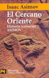 book El Cercano Oriente   The Near East: Historia Universal Asimov (El Libro De Bolsillo- Humanidades   Humanities)