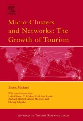 book Micro-Clusters and Networks: The Growth of Tourism (Advances in Tourism Research)