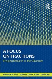 book A Focus on Fractions: Bringing Research to the Classroom