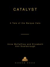 book Catalyst (A Tale of the Barque Cats, Book 1)