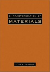 book Characterization of Materials, 2 Volume Set