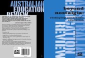 book Beyond Nostalgia: Reshaping Australian Education (Australian Education Review No. 44)