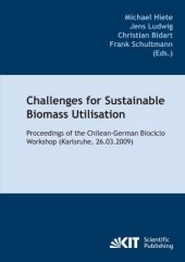 book Challenges for Sustainable Biomass Utilisation: Proceedings of the Chilean-German Biociclo Workshop